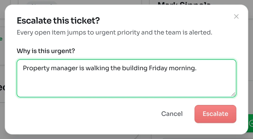 Escalate this ticket window saying every open item jumps to urgent priority and the team is alerted, with the reason Property manager is walking the building Friday morning